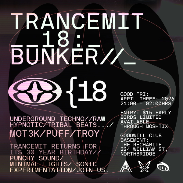 Trancemit 18 live at The Rechabite in Perth on April 03, 2026 - Concert poster