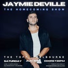 JAYMIE DEVILLE - THE HOMECOMING SHOW
