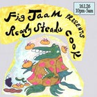 Fig Jaam presents: Ready Steady Cook! poster