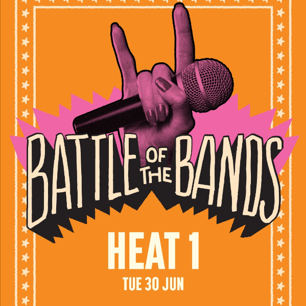 Battle of the Bands | Heat 1 live at The Roundhouse UNSW - Concert poster