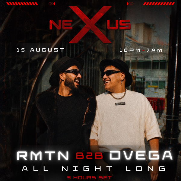 NEXUS Presents: RMTN B2B DVEGA All Night Long live at Tempo Nightclub - Concert poster