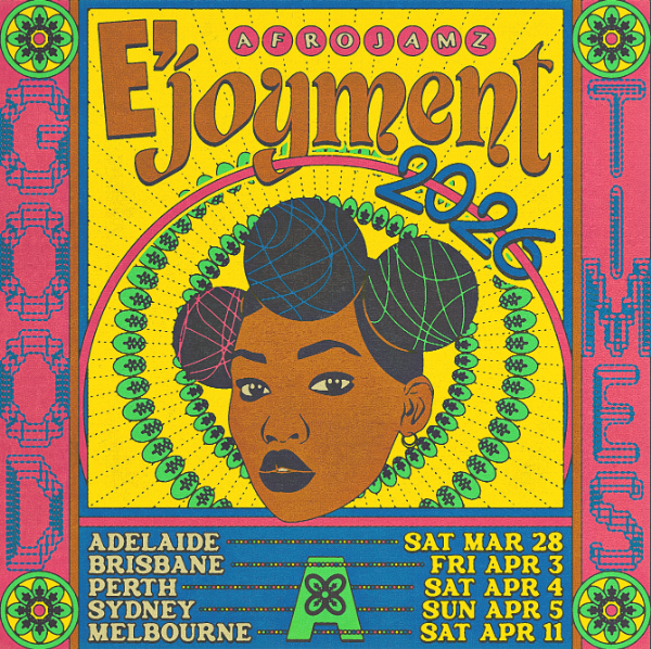 Afrojamz: E’Joyment 2026 — Sydney Edition — Easter Long Weekend live at Liberty Hall in Sydney on April 05, 2026 - Concert poster