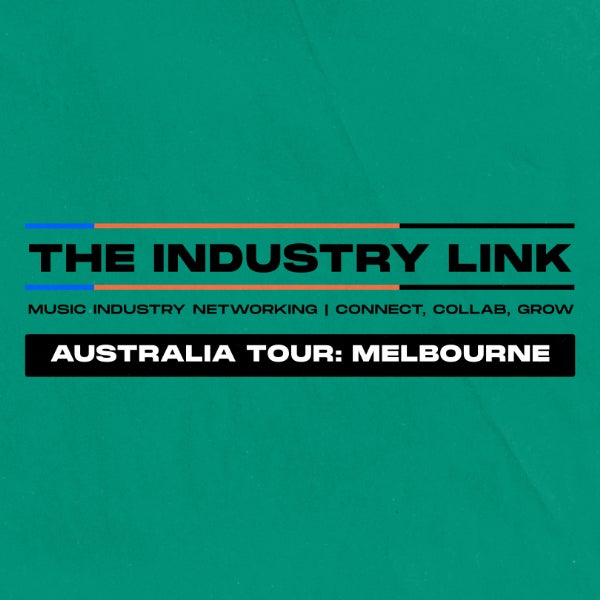 Michael Caird Presents: The Industry Link Event - Melbourne