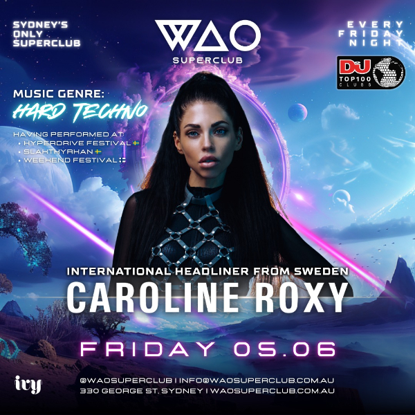 FRI 05 JUNE - WAO SUPERCLUB @ IVY live at ivy Sydney - Concert poster