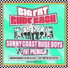 THE BIG FAT RUDE BASH!