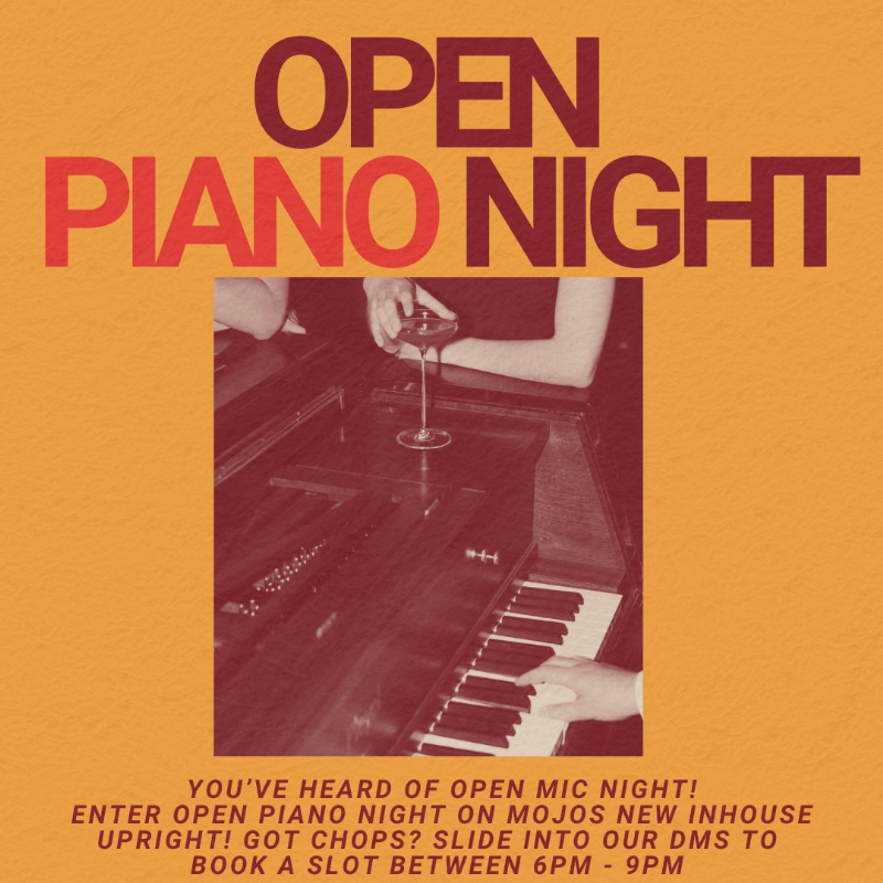 MOJOS OPEN PIANO NIGHT live at MOJO'S BAR - Concert poster