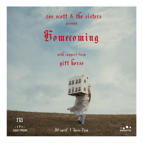 Zoe Scott | Homecoming EP Release live at San Fran in Te Aro on April 30, 2026 - Concert poster