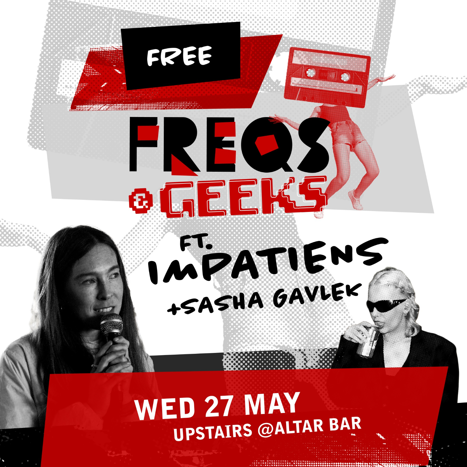 FREQS & GEEKS ft. Impatiens + Sasha Gavlek live at Altar Bar - Concert poster