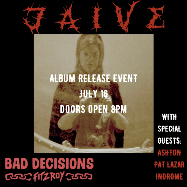 jaive Album Release Party  . live at Bad Decisions Bar - Concert poster