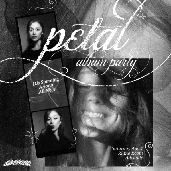 Ariana Grande: Petal Album Release Party - Adelaide live at Rhino Room - Concert poster