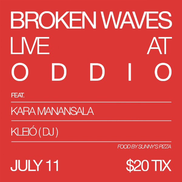 Broken Waves 'live at ODDIO' live at Oddio - Concert poster