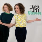 Teeny Tiny Stevies - Brain Fart Tour 2026