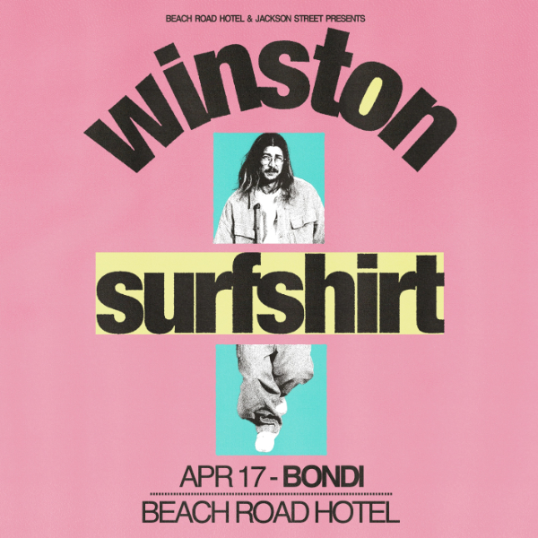 Winston Surfshirt live at Beach Road Hotel in Bondi Beach on April 17, 2026 - Concert poster