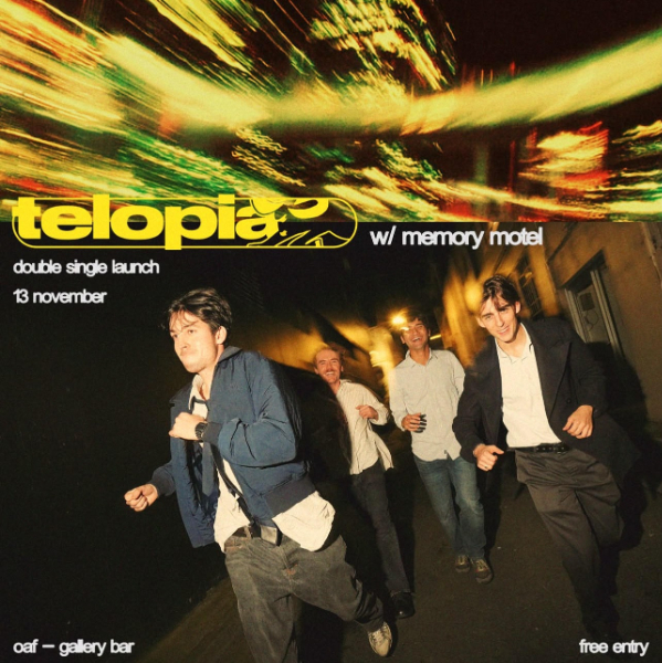 Telopia - Rocks + TooProud Double Single Launch [FREE ENTRY] live at Oxford Art Factory - Concert poster