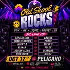 OLD SKOOL ROCKS – THE ULTIMATE REUNION
