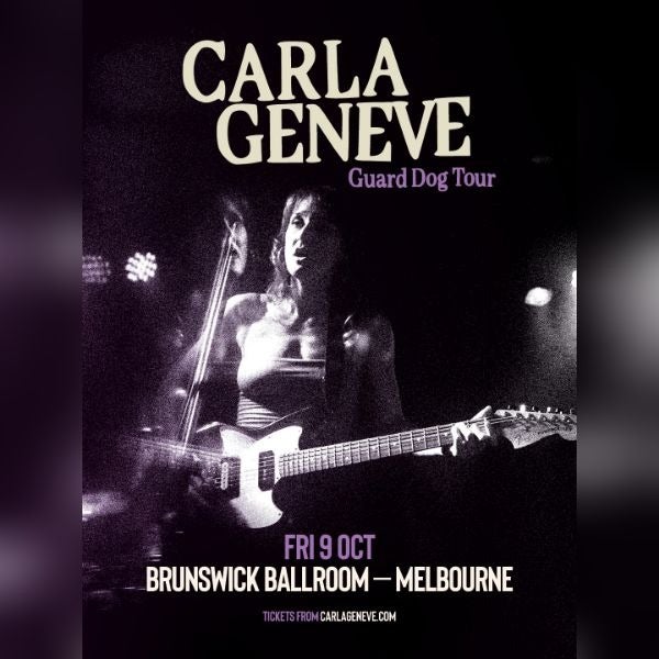 Carla Geneve 'Guard Dog' Tour