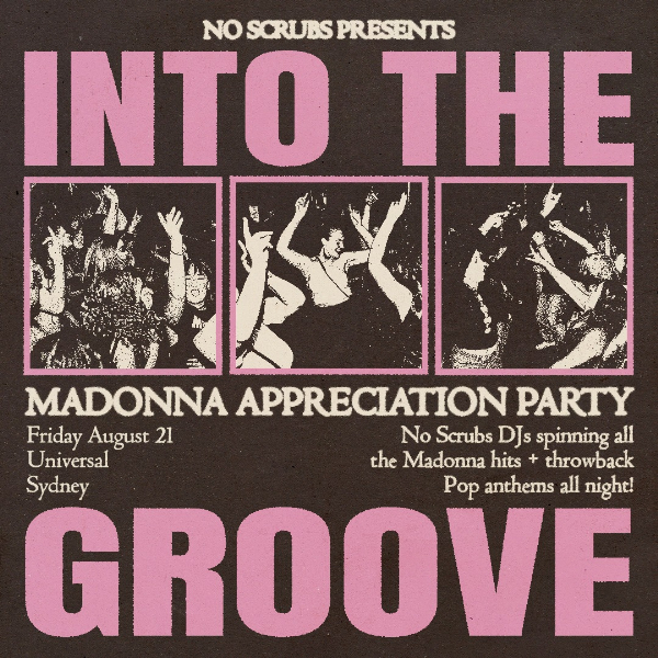 Into The Groove: Madonna Appreciation Party - Sydney live at Universal, SYDNEY - Concert poster