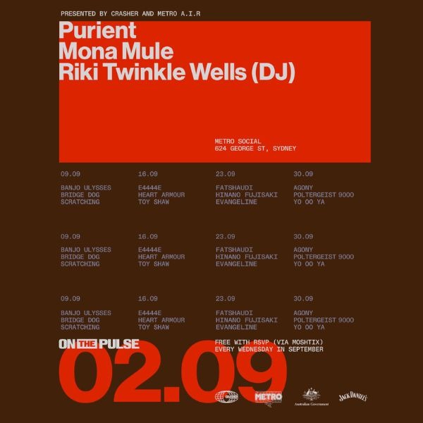 METRO A.I.R X CRASHER: ON THE PULSE | PURIENT, MONA MULE & RIKI TWINKLE WELLS (DJ) live at Metro Social - Concert poster