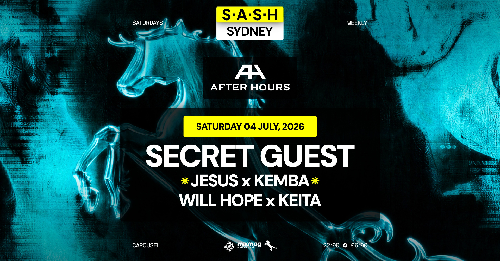 ★ S.A.S.H Sydney x After Hours ★ Secret Guest ★ Saturday 4th July ★ live at Waywards Ballroom - Concert poster