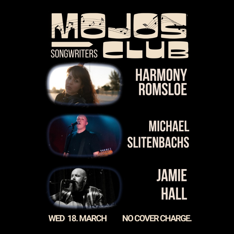 Mojos Songwriters Club live at MOJO'S BAR in Perth on March 18, 2026 - Concert poster