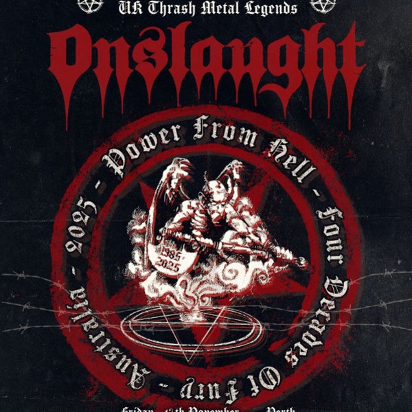 Onslaught (UK) - Aus Tour w/ Special Guests