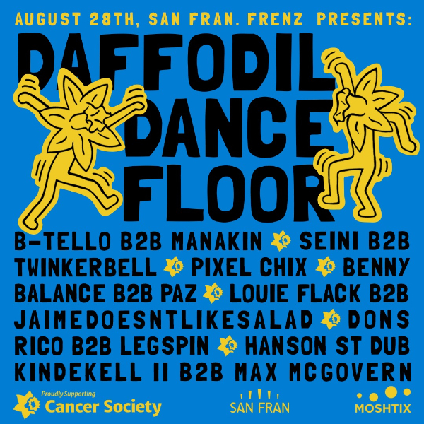 Daffodil Dancefloor: Cancer Society Fundraiser live at San Fran - Concert poster