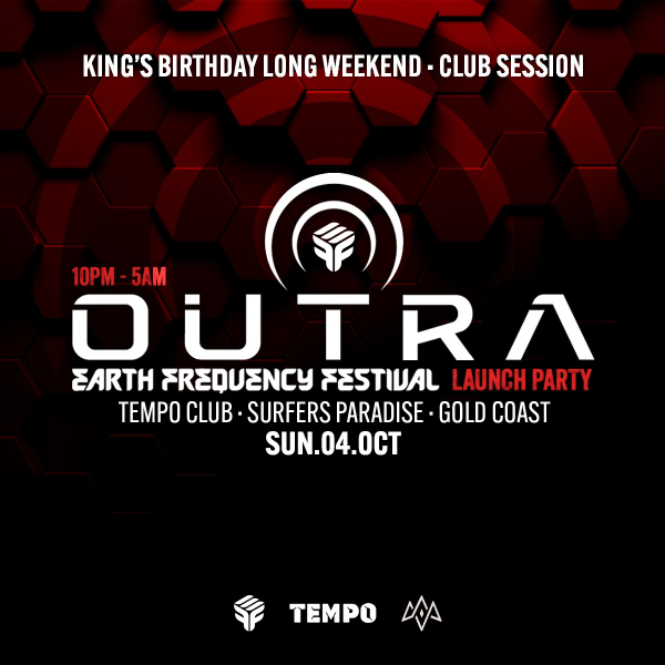 OUTRA PRESENTS: EARTH FREQUENCY FESTIVAL LAUNCH PARTY // FT: KAUFMANN (DE) live at Tempo Nightclub - Concert poster