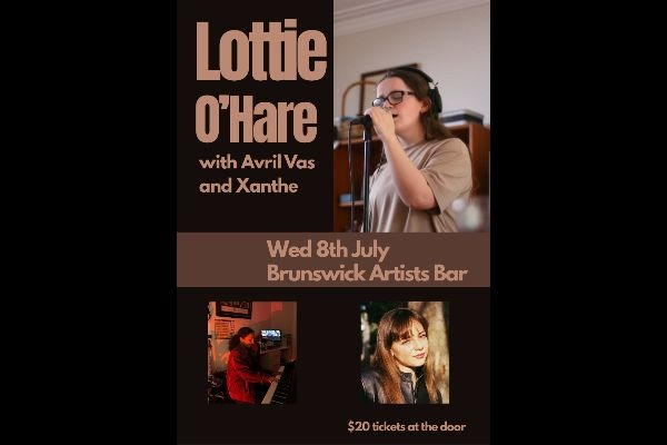 LOTTIE O'HARE / AVRIL VAS / XANTHE live at Brunswick Ballroom - Concert poster