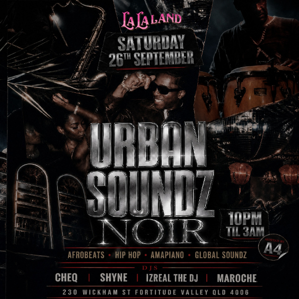 URBAN SOUNDZ PRESENTS: NOIR 🖤 live at La La Land - Concert poster