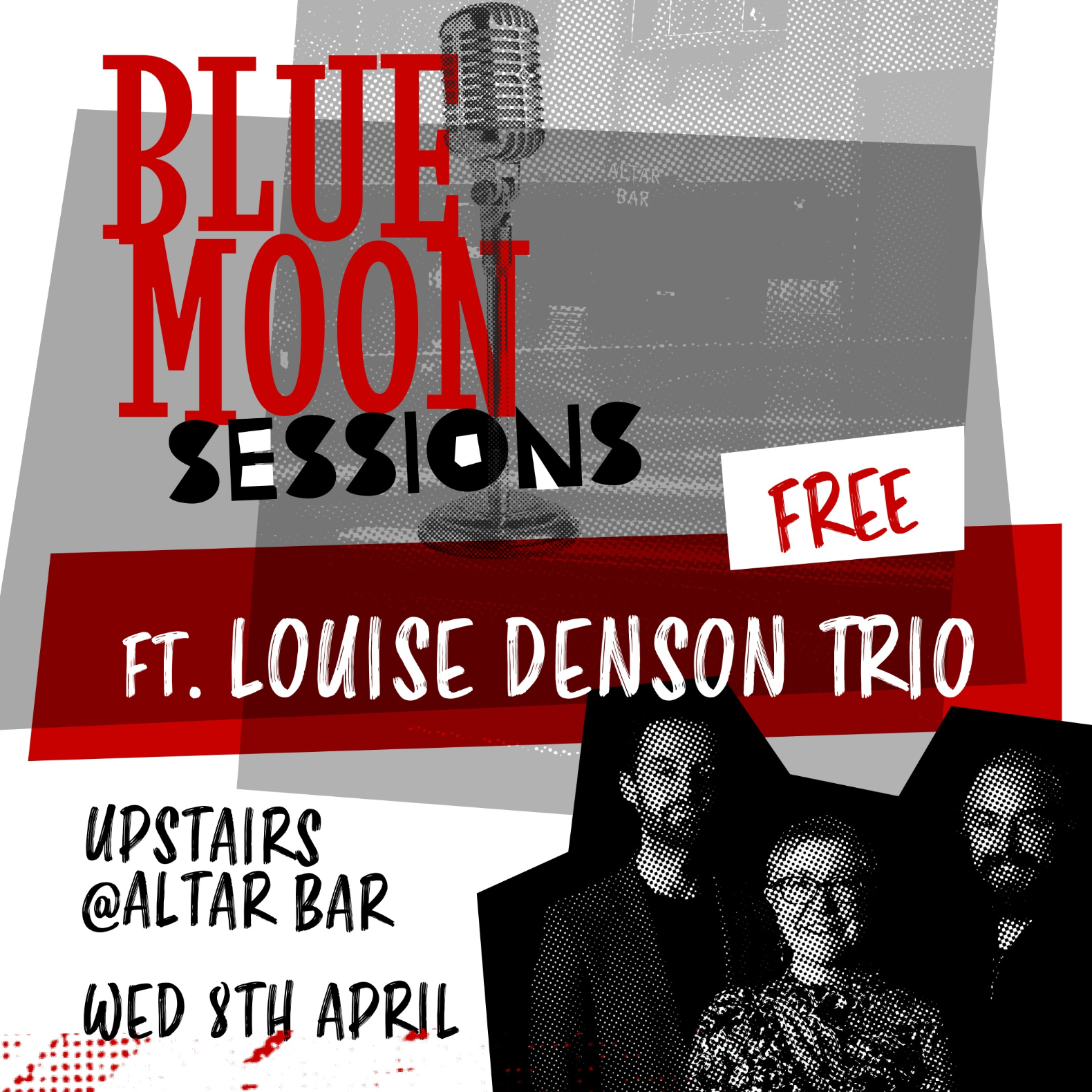 Blue Moon Sessions ft. Louise Denson Trio live at Altar Bar in Hobart on April 08, 2026 - Concert poster