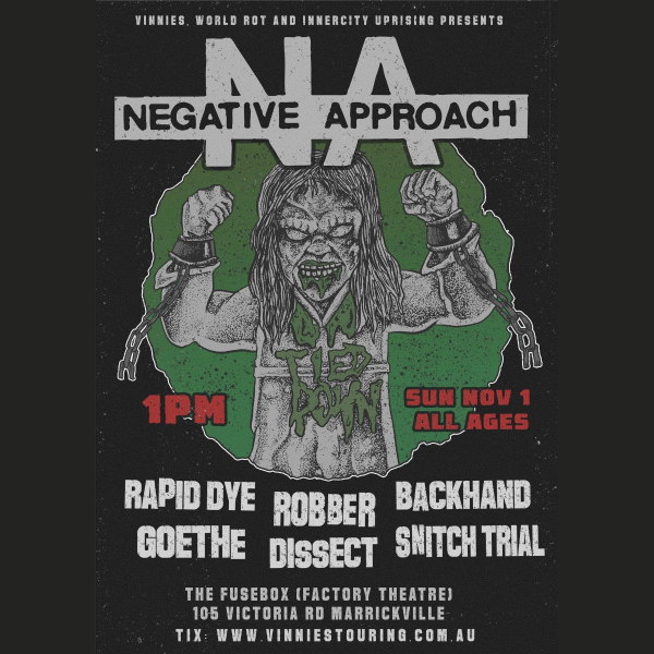 Negative Approach 2026 AUS & NZ Tour - SYDNEY ALL AGES live at Factory Theatre - Concert poster