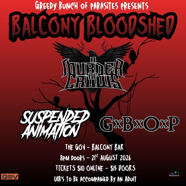 BALCONY BLOODSHED at The Gov