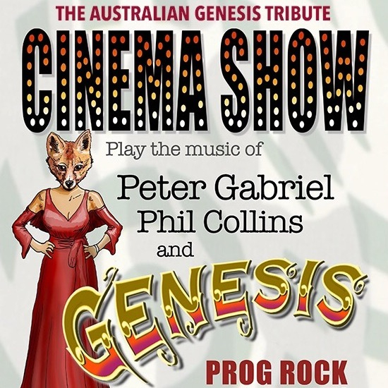 Cinema Show - The Australian Genesis Show live at The Bridge Hotel - Concert poster