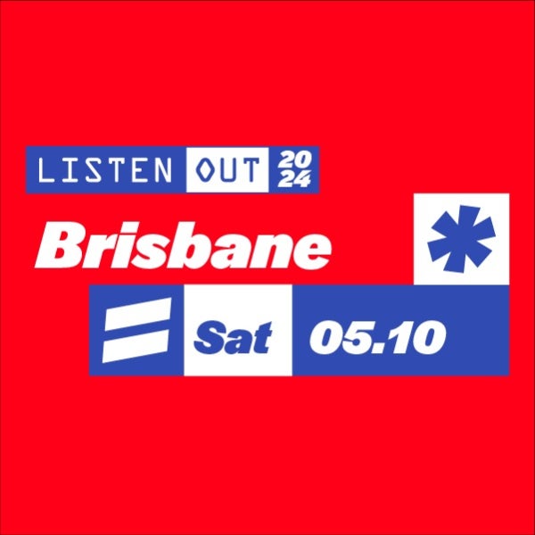 Listen Out Brisbane 2024