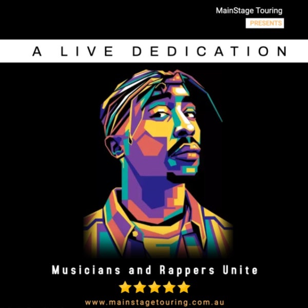 Tupac Shakur: A Live Dedication