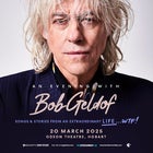 An Evening with Bob Geldof — Songs and Stories from an Extraordinary Life