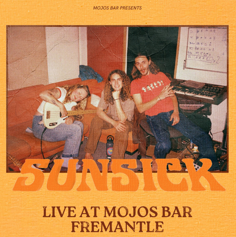 SUNSICK - LIVE AT MOJOS live at MOJO'S BAR - Concert poster