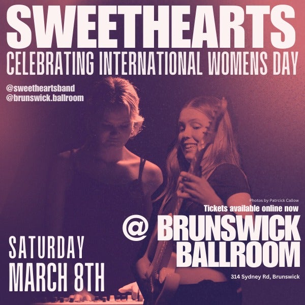 SWEETHEARTS (INTERNATIONAL WOMENS DAY)