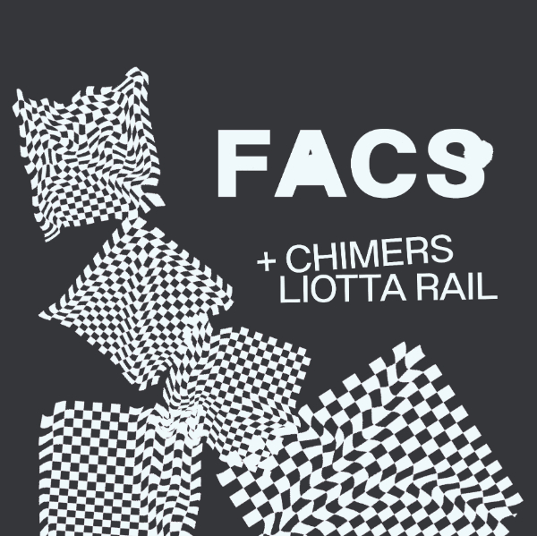 FACS (USA) w/ Chimers & Liotta Rail live at La La La's in Wollongong on May 14, 2026 - Concert poster
