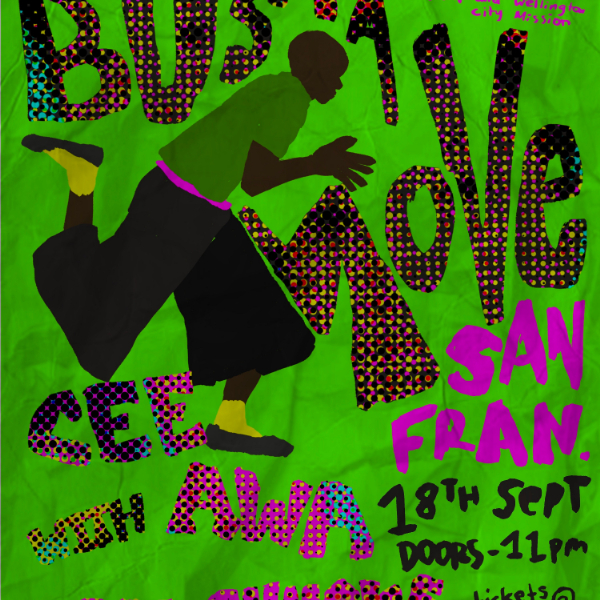 Bust a Move with Miss Raven live at San Fran - Concert poster
