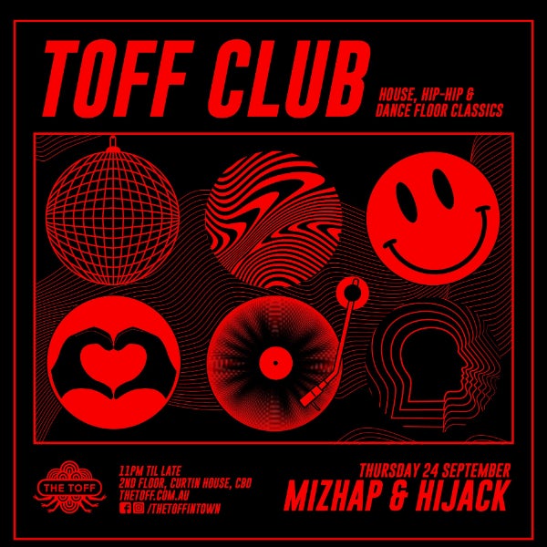 TOFF CLUB with MIZHAP & HIJACK