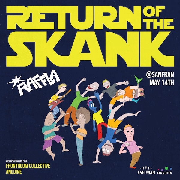 Raffla: Return Of The Skank