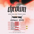 THROWN (SWE) - 'EXCESSIVE GUILT' AUSTRALIAN TOUR 2025 W/ HALF ME (DE) // DIESECT // OUTSIDER