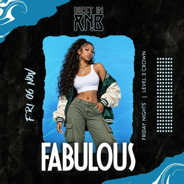 FABULOUS Fridays | Best in RNB live at Level 3 Crown - Crown Melbourne - Concert poster