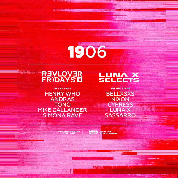 LUNA X SELECTS x Revolver Fridays live at Revolver Nightclub - Concert poster