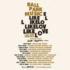 Ball Park Music - Like Love Tour