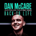 DAN MCCABE AUSTRALIAN TOUR 2025