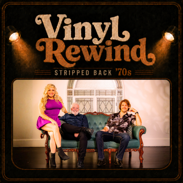Vinyl Rewind - Stripped Back '70s live at Osmond Terrace Function Centre - Concert poster