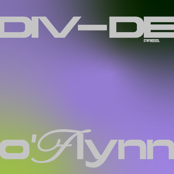DIV-DE Presents. O'Flynn  at DIV-DE 