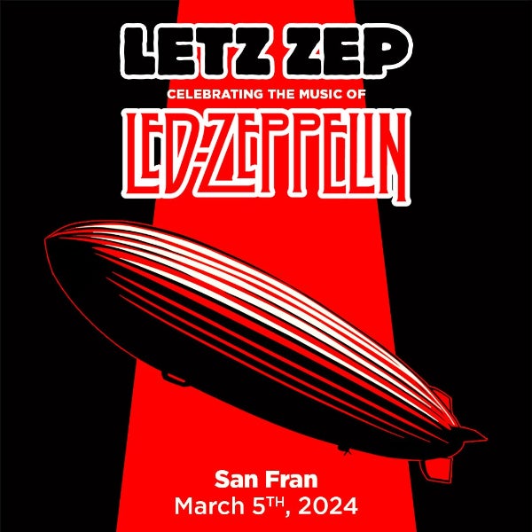 Letz Zep (Led Zeppelin Tribute) | San Fran